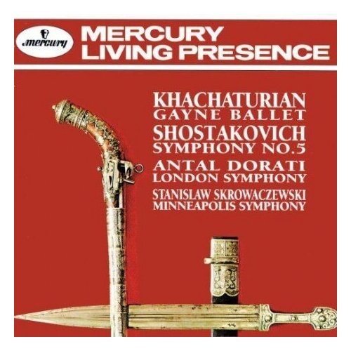 Компакт-Диски, Mercury Living Presence, ANTAL DORATI - Khachaturian: Gayaneh Ballet Music/ Shostakovich: Symphony No. 5 (CD) cait london last dance