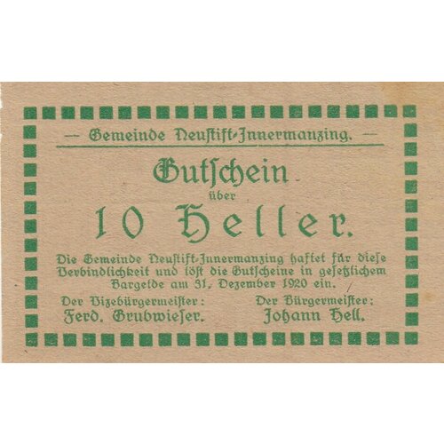 Австрия, Нойштифт-Иннерманцинг 10 геллеров 1914-1920 гг. австрия нойштифт иннерманцинг 10 геллеров 1914 1920 гг