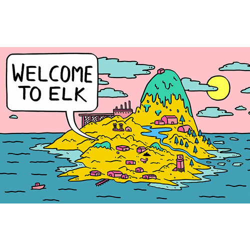 Welcome to Elk (Steam; Mac, PC; Регион активации РФ, СНГ)