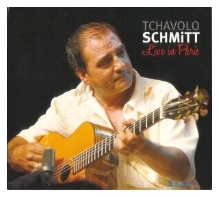 Компакт-Диски Le Chant du Monde SCHMITT TCHAVOLO - LIVE IN PARIS CD 1000₽