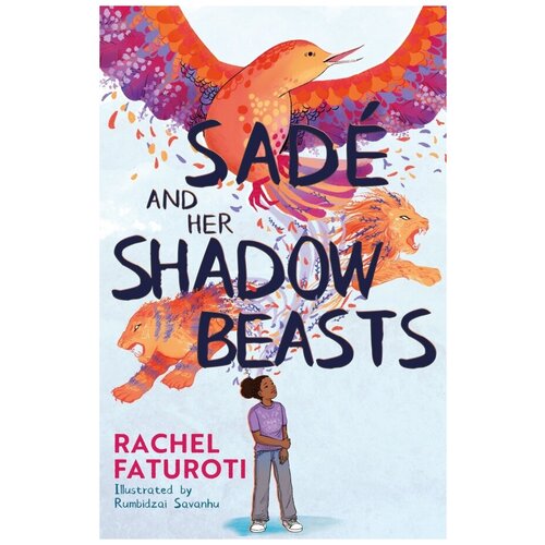 Faturoti Rachel "Sade and Her Shadow Beasts"