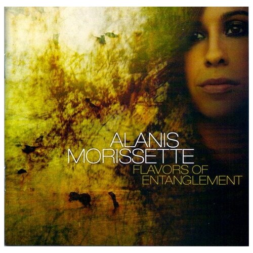 Alanis Morissette - Flavors Of Entanglement