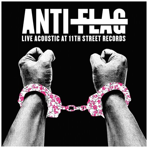 Anti-Flag: Live Acoustic at 11th Street Records - Vinile -(Rsd16)