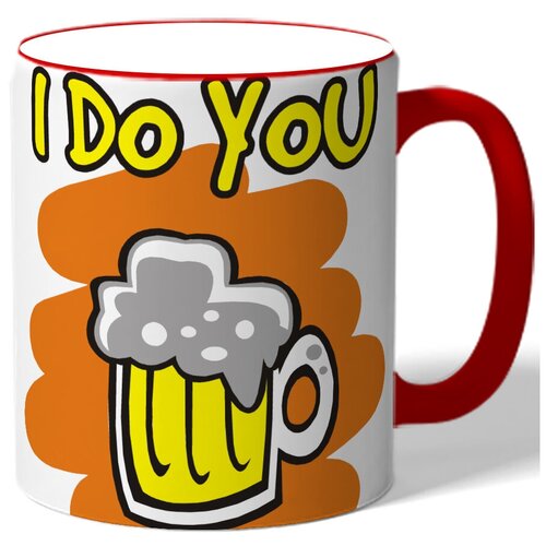 фото Кружка i do you , beer every day drabs