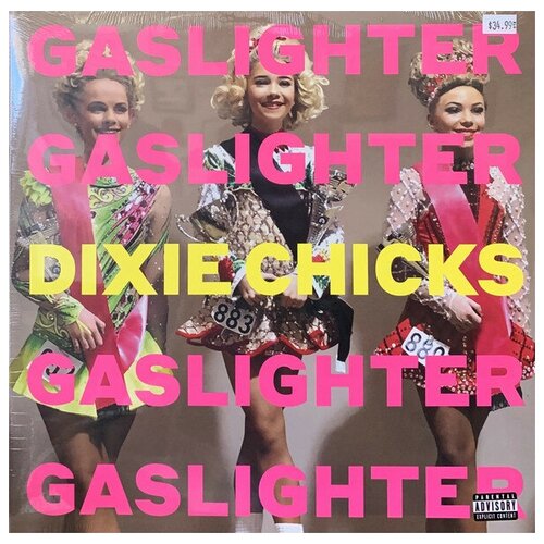 Виниловая пластинка Dixie Chicks / Gaslighter (LP) компакт диски columbia dixie chicks gaslighter cd