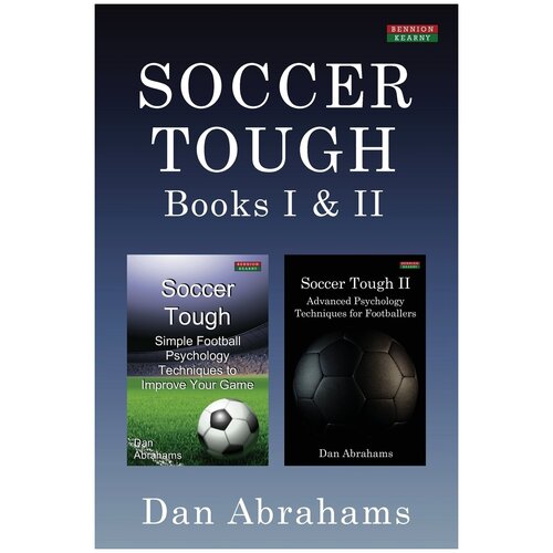 Soccer Tough. Books I & II