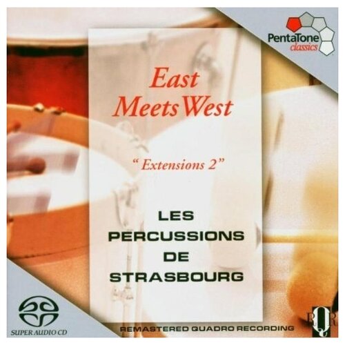 East Meets West - Les Percussions de Strasbourg