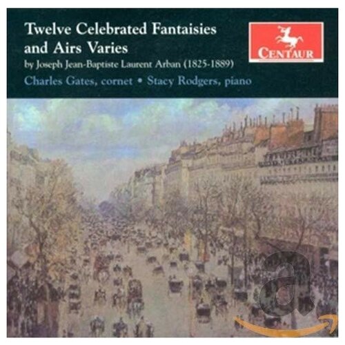 JOSEPH ARBAN - 12 Celebrated Fantasies And Airs Varies