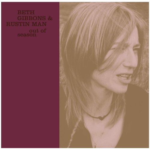 audio cd rustin man beth gibbons out of season Виниловая пластинка Rustin Man and Beth Gibbons. Out Of Season (LP)