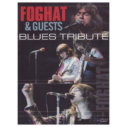 Foghat  & Guests - Blues Tribute (DVD)