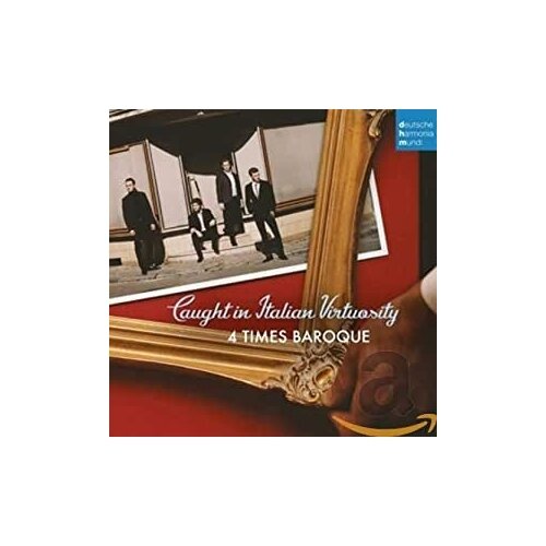 Компакт-Диски, SONYC, 4 TIMES BAROQUE - Caught In Italian Virtuosity - Sonatas And Concertos By Corelli, Prowo, Vivaldi, Handel (CD)