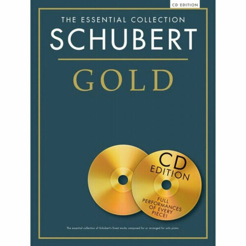 Песенный сборник Musicsales The Essential Collection: Schubert Gold