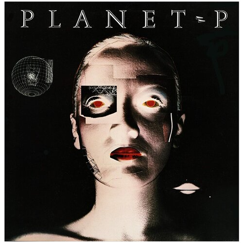 Виниловая пластинка Planet P Project. Planet P Project (LP) planet p виниловая пластинка planet p planet p