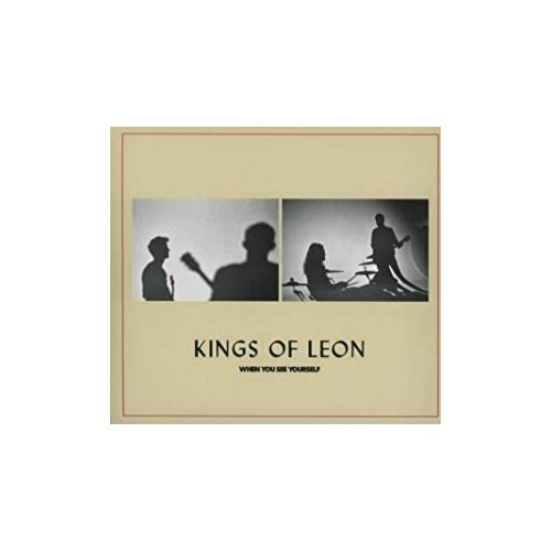 фото Компакт-диски, rca , kings of leon - when you see yourself (cd) rca records