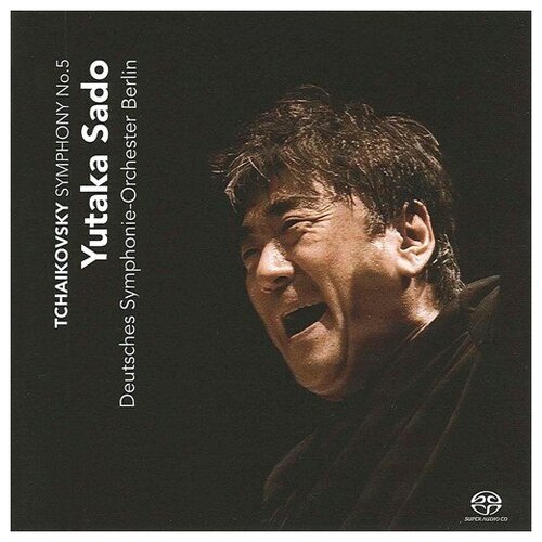TCHAIKOVSKY, P.I.: Symphony No. 5 Marche slave (Berlin Deutsches Symphony, Sado)