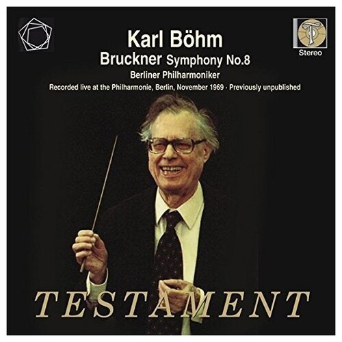 Bruckner: Symphony No. 8. Karl Bohm