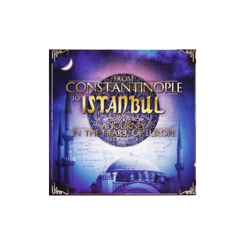 фото Компакт-диски, emi, various artists - from constantinople to istanbul (2cd)