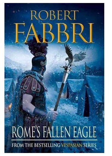 Rome's Fallen Eagle (Fabbri R.) - фото №1