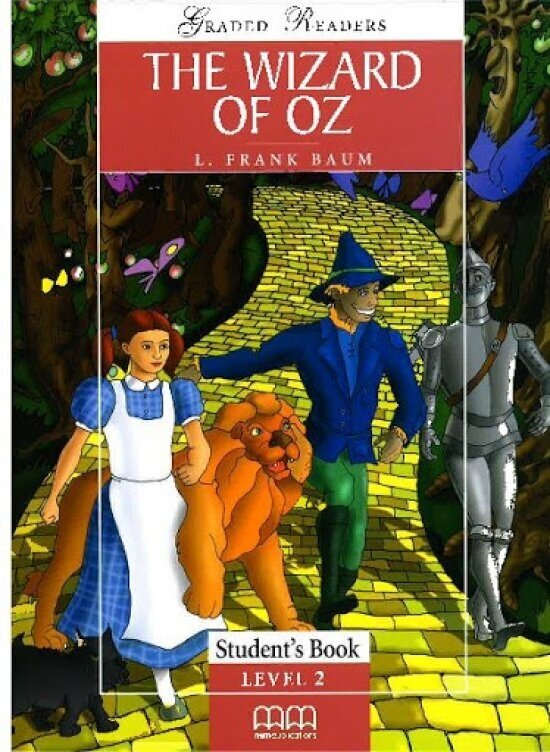 The Wizard of Oz. Student's Book. Level 2