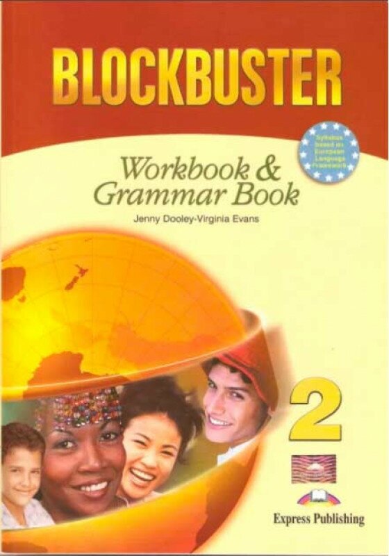 Blockbuster 2. Workbook & Grammar Book. Elementary