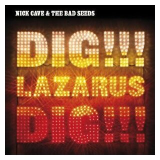 Компакт-Диски, MUTE, NICK CAVE & THE BAD SEEDS - Dig Lazarus Dig! (CD+DVD) Союз Мьюзик - фото №1