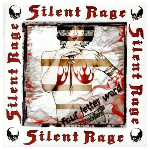 Silent Rage: Four Letter Word