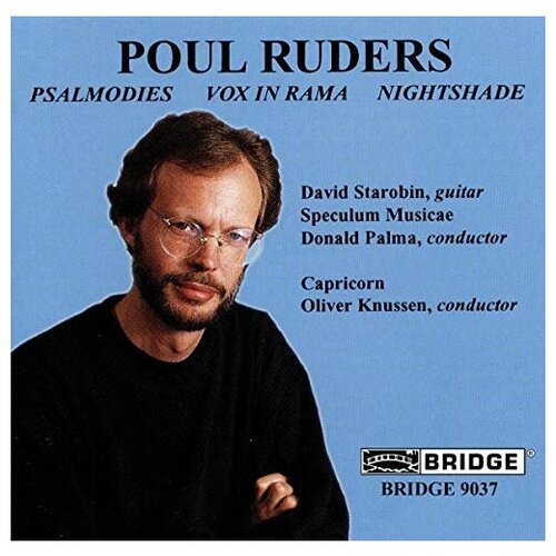 The Music of Poul Ruders, Volume 1 Chamber Works