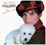 Виниловая пластинка Barbra Streisand - Songbird.