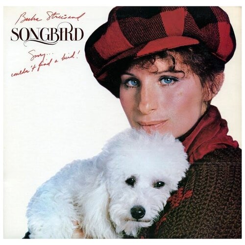 Виниловая пластинка Barbra Streisand - Songbird.