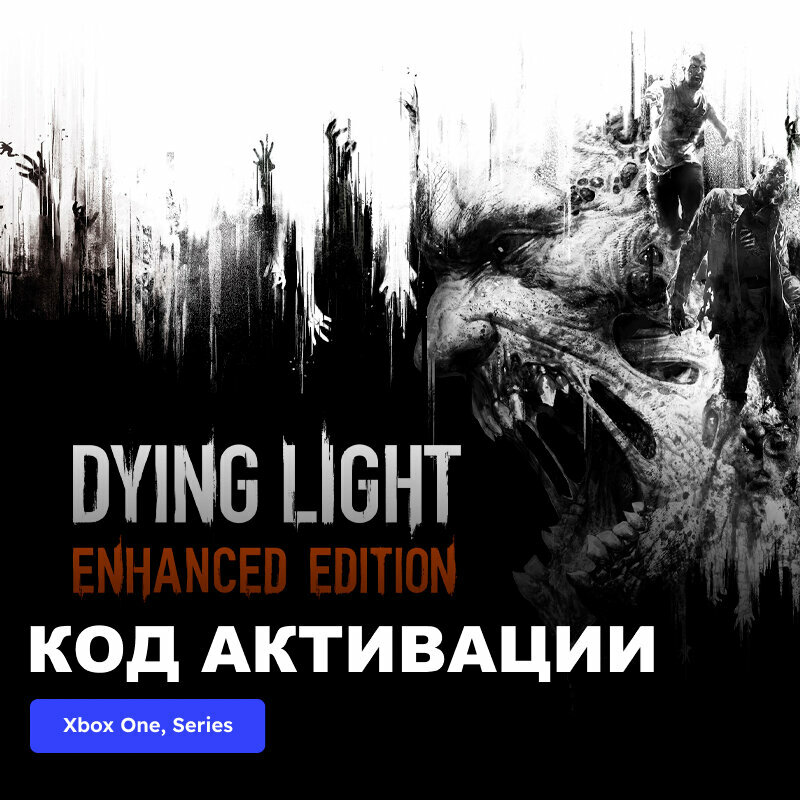 Игра Dying Light Enhanced Edition Xbox One, Xbox Series X|S электронный ключ Аргентина