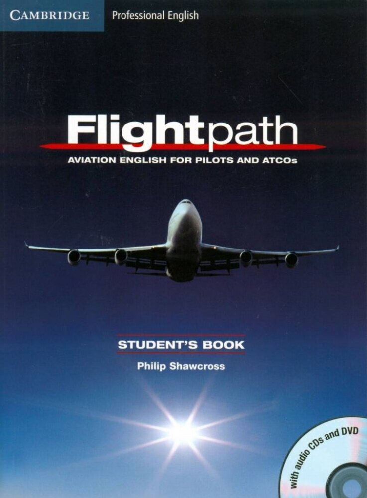 Philip Shawcross "Flightpath Student's Book with Audio CDs (3) and DVD"