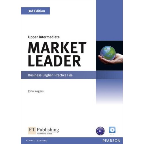 John Rogers "Market Leader Upper Intermediate Practice File & Practice File CD Pack" офсетная