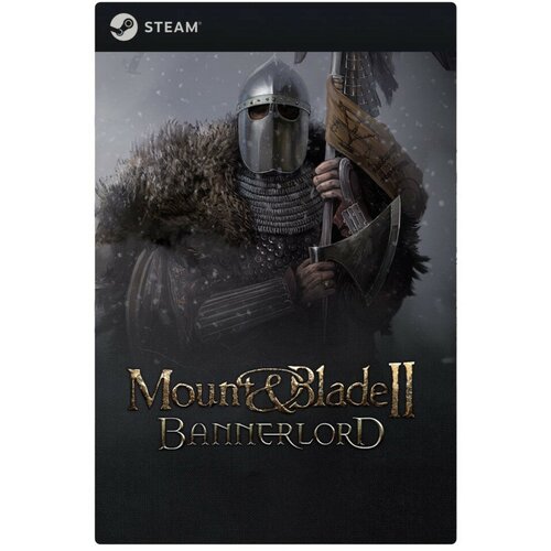 Игра Mount & Blade 2 Bannerlord для PC, Steam, электронный ключ