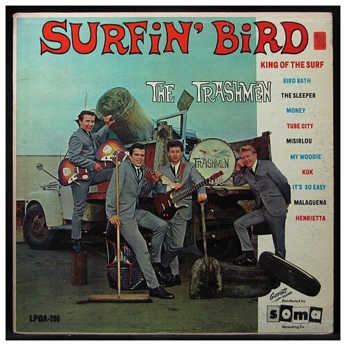 Виниловая пластинка Garrett Trashmen – Surfin' Bird
