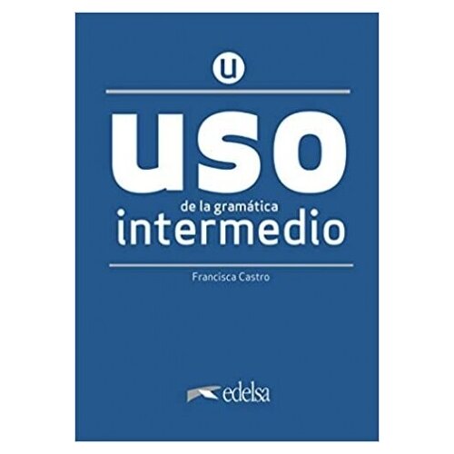 Uso Gramatica Intermedio 2020 Libro