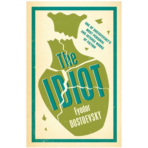 Dostoevsky F. "The Idiot"