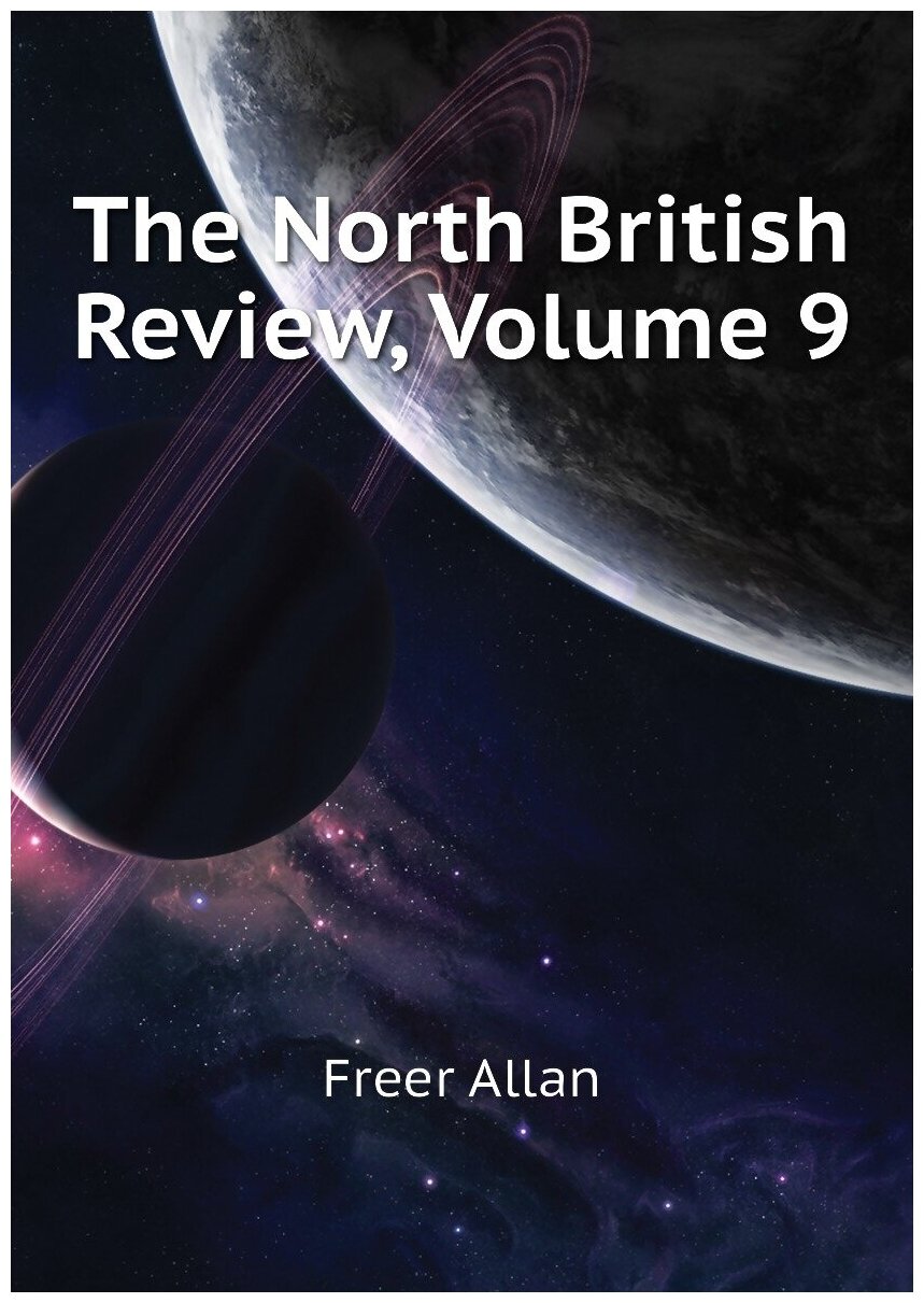 The North British Review, Volume 9