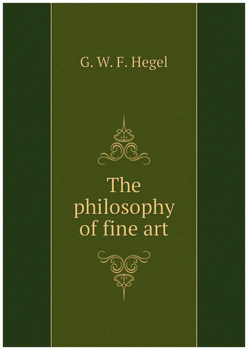 The philosophy of fine art