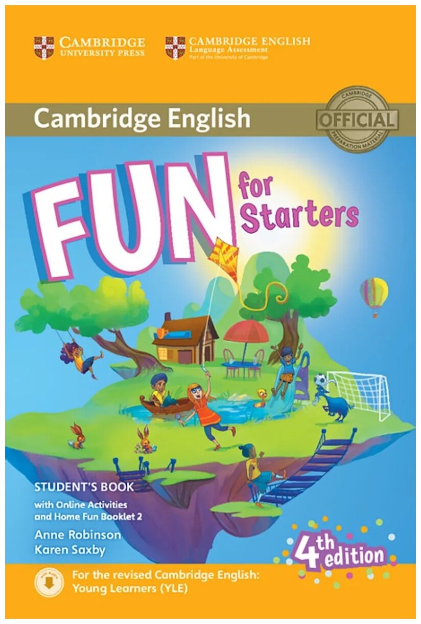 Robinson Anne | Saxby Karen "Fun for Starters Student's Book with Online Activities with Audio. 4th Edition"