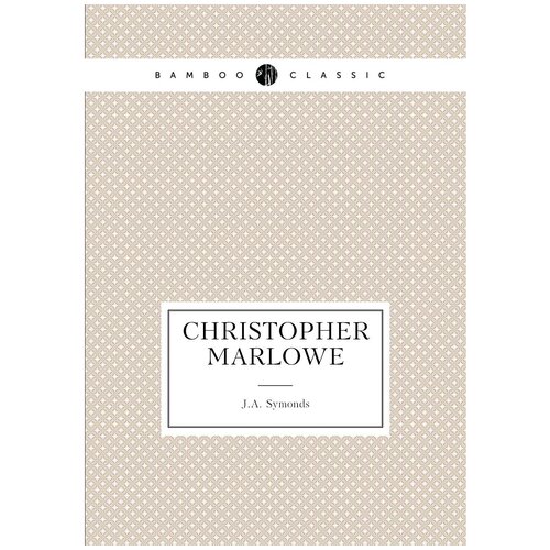 Christopher Marlowe