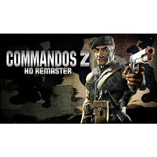 Игра Commandos 2 HD Remaster для PC (STEAM) (электронная версия) игра commandos 2 and praetorians hd remaster double pack