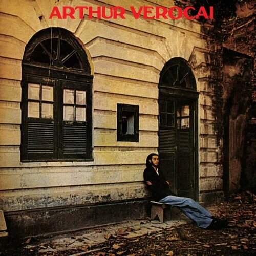 Arthur Verocai – Arthur Verocai