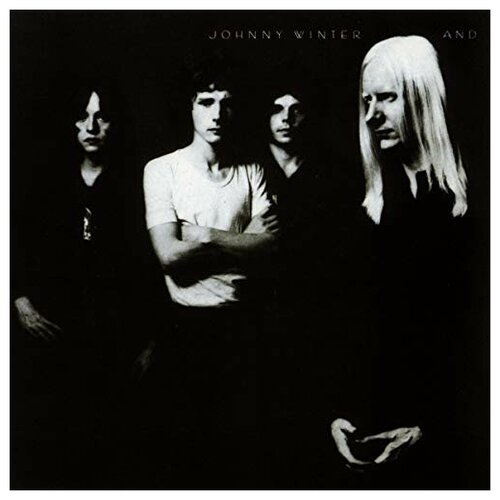 Johnny Winter - Johnny Winter And компакт диски fantasy ry cooder the prodigal son cd