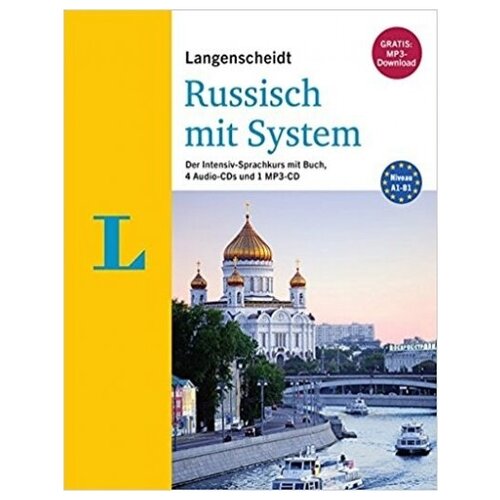 Langenscheidt. Russisch mit System A1-B1. Intensiv-Sprachkurs