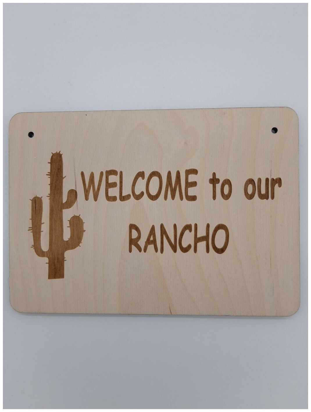 Табличка для дачи RiForm "Welcome to our rancho", формат А5 (21 х 14.8 см), березовая фанера 6 мм