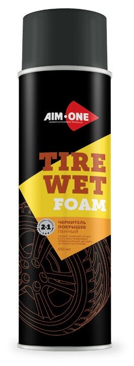 Чернитель покрышек пенный Tire Wet Foam AIM-ONE 650мл (аэрозоль)