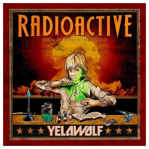 Компакт-Диски, INTERSCOPE RECORDS, YELAWOLF - Radioactive (CD)