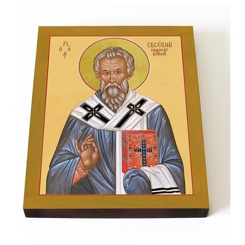 Священномученик Евсевий Самосатский, икона на доске 13*16,5 см