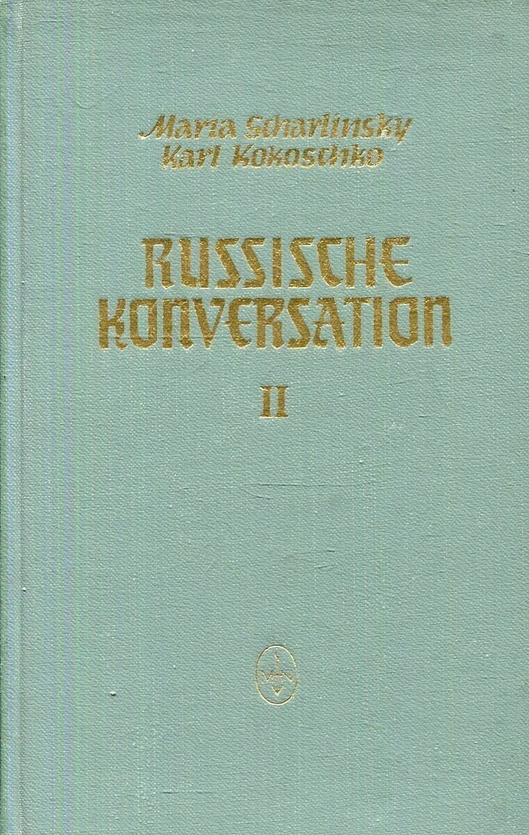 Russische konversation. Teil 2