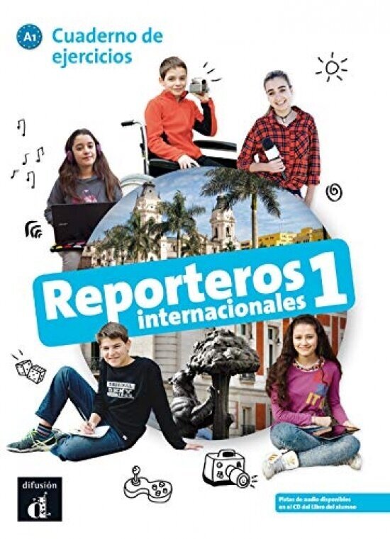 Reporteros Internacionales 1 (А1): Cuaderno de ejercicios